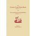 County Court Note-Book, Volumes I-X, and Ancestral Proofs and Probabilities, Numbers 1-4