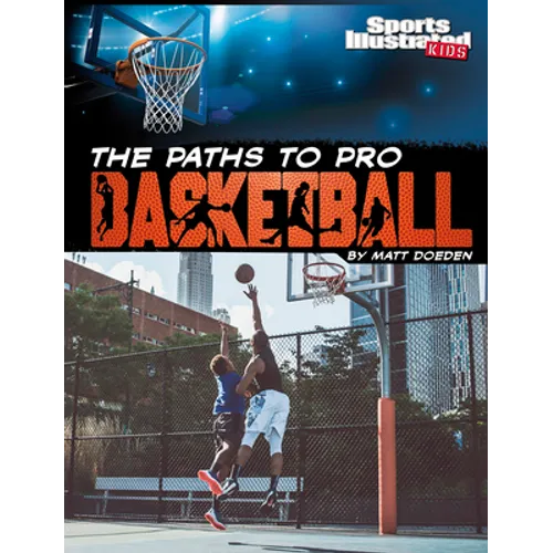 The Paths to Pro Basketball