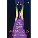 Memories: The hope to live again