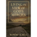 Living In View of God's Mercies: Seeing the Bigger Picture in the Book of Romans