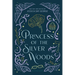Princess of the Silver Woods