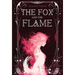 The Fox and the Flame