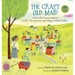 The Crazy Old Maid: And How She Became Known as Flora - The Quite Sane, Age Defying, Domestic Goddess