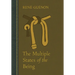 The Multiple States of the Being