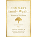 Complete Family Wealth: Wealth as Well-Being