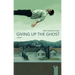 Giving Up the Ghost