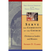 Serve the Community of the Church: Christians as Leaders and Ministers