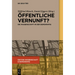 Öffentliche Vernunft?
