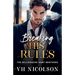 Breaking His Rules