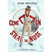 Come On Steal The Noise