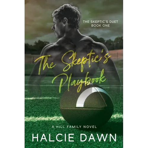 The Skeptic's Playbook: The Skeptic's Duet Book One