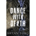 Dance with Death