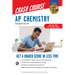 AP Chemistry Crash Course, Book + Online: Get a Higher Score in Less Time