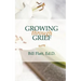 Growing Through Grief