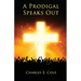 A Prodigal Speaks Out