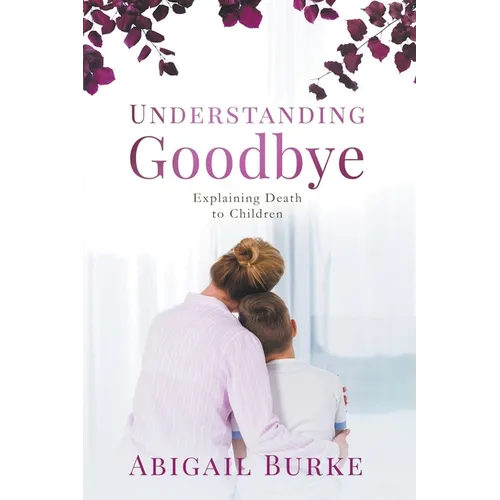 Understanding Goodbye
