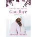 Understanding Goodbye