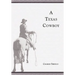 A Texas Cowboy