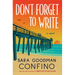 Don't Forget to Write