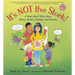 It's Not the Stork!: A Book about Girls, Boys, Babies, Bodies, Families and Friends