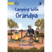Camping With Grandpa - Our Yarning