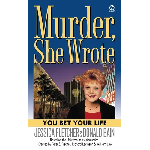 Murder, She Wrote: You Bet Your Life