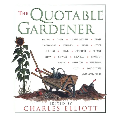 The Quotable Gardener
