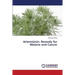 Artemisinin: Remedy for Malaria and Cancer