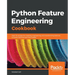Python Feature Engineering Cookbook