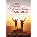 The Sound of God's Voice Singing: God's Invitations to Walk in the Light Through a World of Darkness