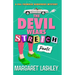 The Devil Wears Stretch Pants