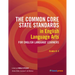 The Common Core State Standards in English Language Arts for English Language Learners: Grades K-5