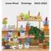 Jonas Wood: Drawings: 2003-2023