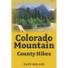 Colorado Mountian County Hikes