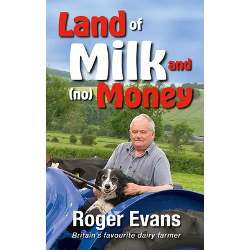 Land of Milk and (No) Money