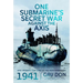 One Submarine's Secret War Against the Axis: HMS Triumph, SOE and Mi9 in the Mediterranean, 1941