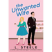 The Unwanted Wife: Brother's Best Friend Marriage of Convenience Romance
