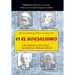 Doctrinas y Regimenes Politicos Contemporaneos: I / 1. El Socialismo (Socialismo Marxista-Socialismo Democratico)