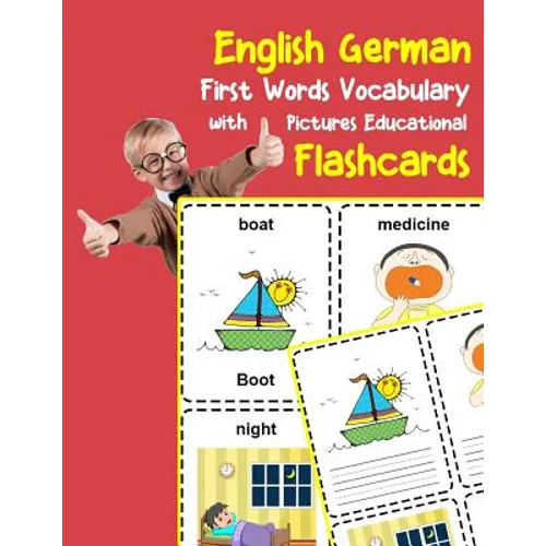 English German First Words Vocabulary with Pictures Educational Flashcards: Fun flash cards for infants babies baby child preschool kindergarten toddl