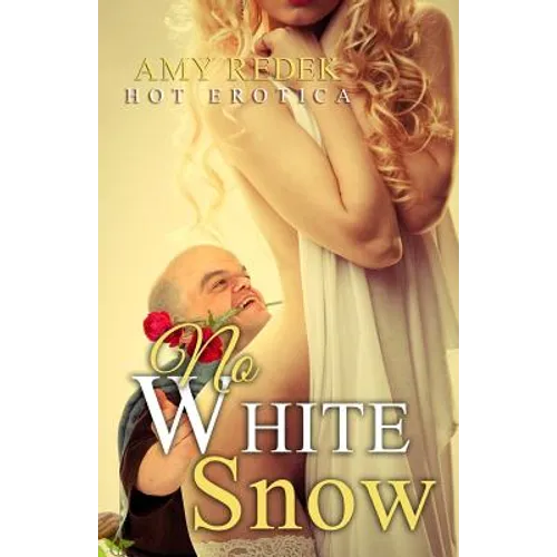 No White Snow: Hot Erotica