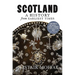 Scotland: A History from Earliest Times