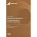 Mechanical Properties and Application of Adhesive Materials