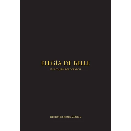 Elegía de Belle: Un réquiem del corazón