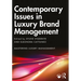 Contemporary Issues in Luxury Brand Management