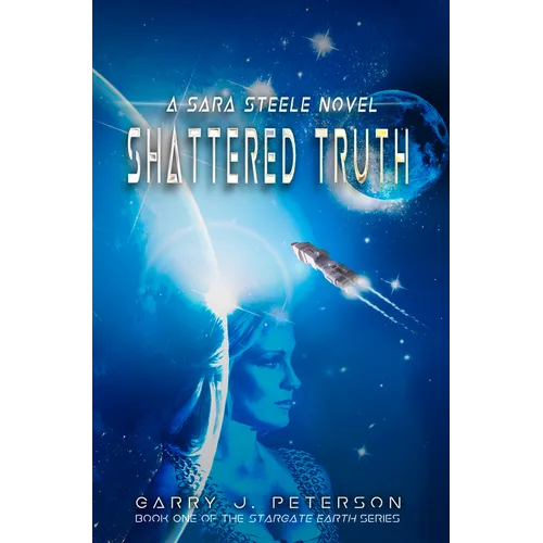 Shattered Truth: A Sara Steele Novel