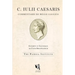 Dolphin Editions: Caesar, The Gallic War