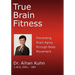 True Brain Fitness: Preventing Brain Aging through Body Movement