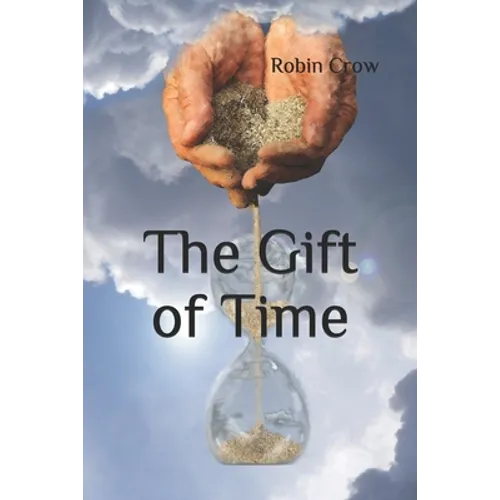 The Gift of Time