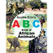 Auntie Erin's ABC Book of African Animals