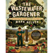 The Wastewater Gardener: Preserving the Planet One Flush at a Time